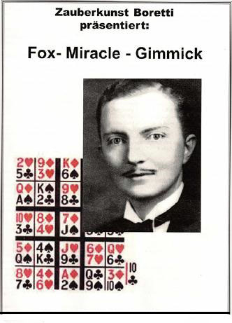 Fox Miracle Gimmick