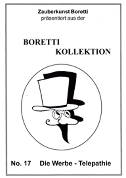 Boretti Kollektion Nr. 17 - Werbe -Telepathie