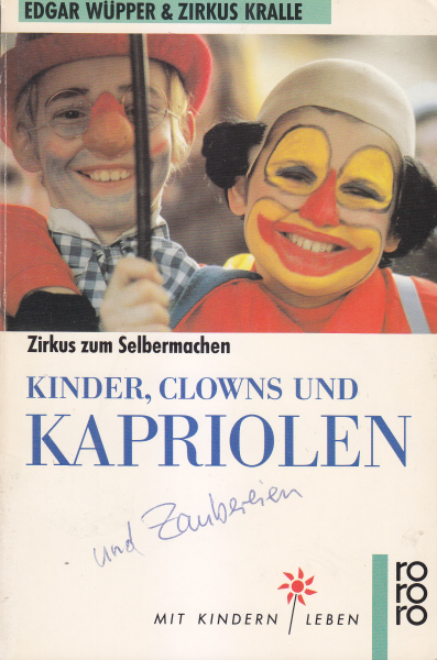 Kinder, Clowns und Kapriolen