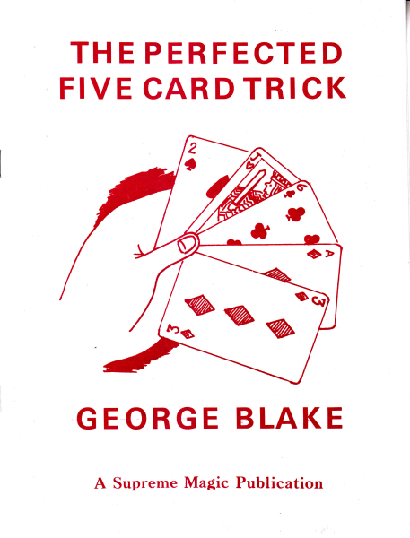 Perfected five card trick