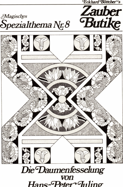 Die Daumenfesselung von H.P .Juling
